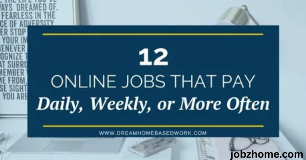 Daily Paid Home Jobs USA Top Legit Sources in 2025:

