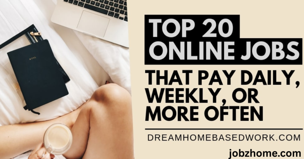 Daily Paid Home Jobs USA Top Legit Sources in 2025:
